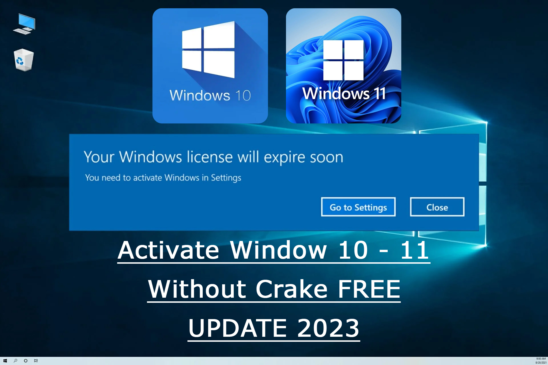 How to Activate window 10, 11 without license?