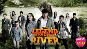 មន្តនាគរាជ​​ The Legend of The Mekong River​​ | Thai Drama | Thai Lakorn | Thai Movie | Thailand Movie, Thai Drama Eng Sub | Thai Series